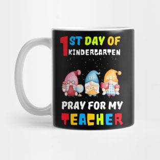 Gnomes First Day Of Preschool Pray For My Teacher Mug